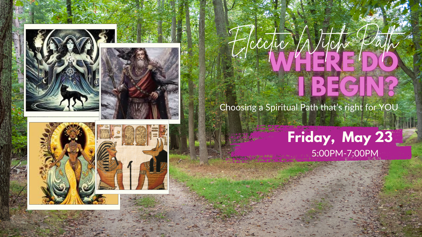 Eclectic Witch Path: Where Do I Begin?